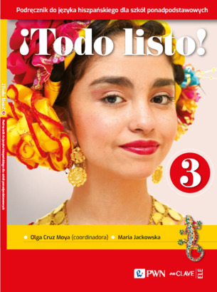 To zdjęcie przedstawia: !Todo listo! 3. Podręcznik. Język hiszpański dla szkół ponadpodstawowych