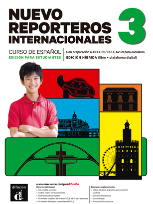 To zdjęcie przedstawia: Reporteros Internacionales Nuevo 3 Podręcznik ucznia. Język hiszpański dla młodzieży. Poziom A2+. Edycja hybrydowa